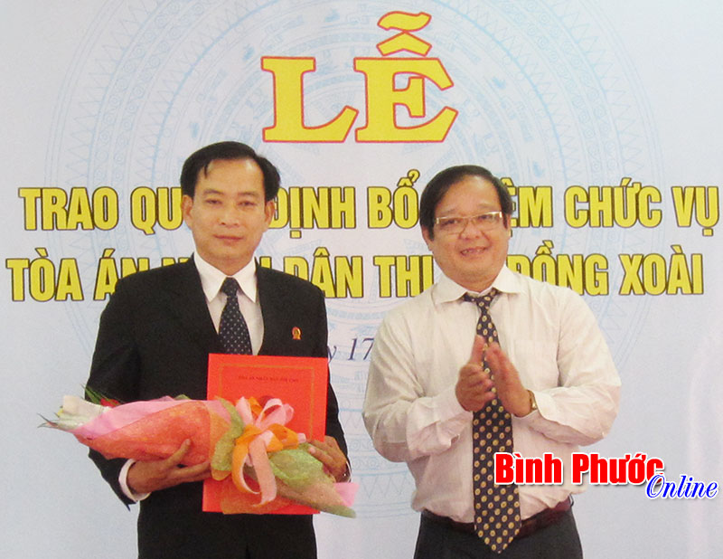 &Ocirc;ng L&ecirc; Văn An được bổ nhiệm l&agrave;m Ch&aacute;nh &aacute;n TAND thị x&atilde; Đồng Xo&agrave;i