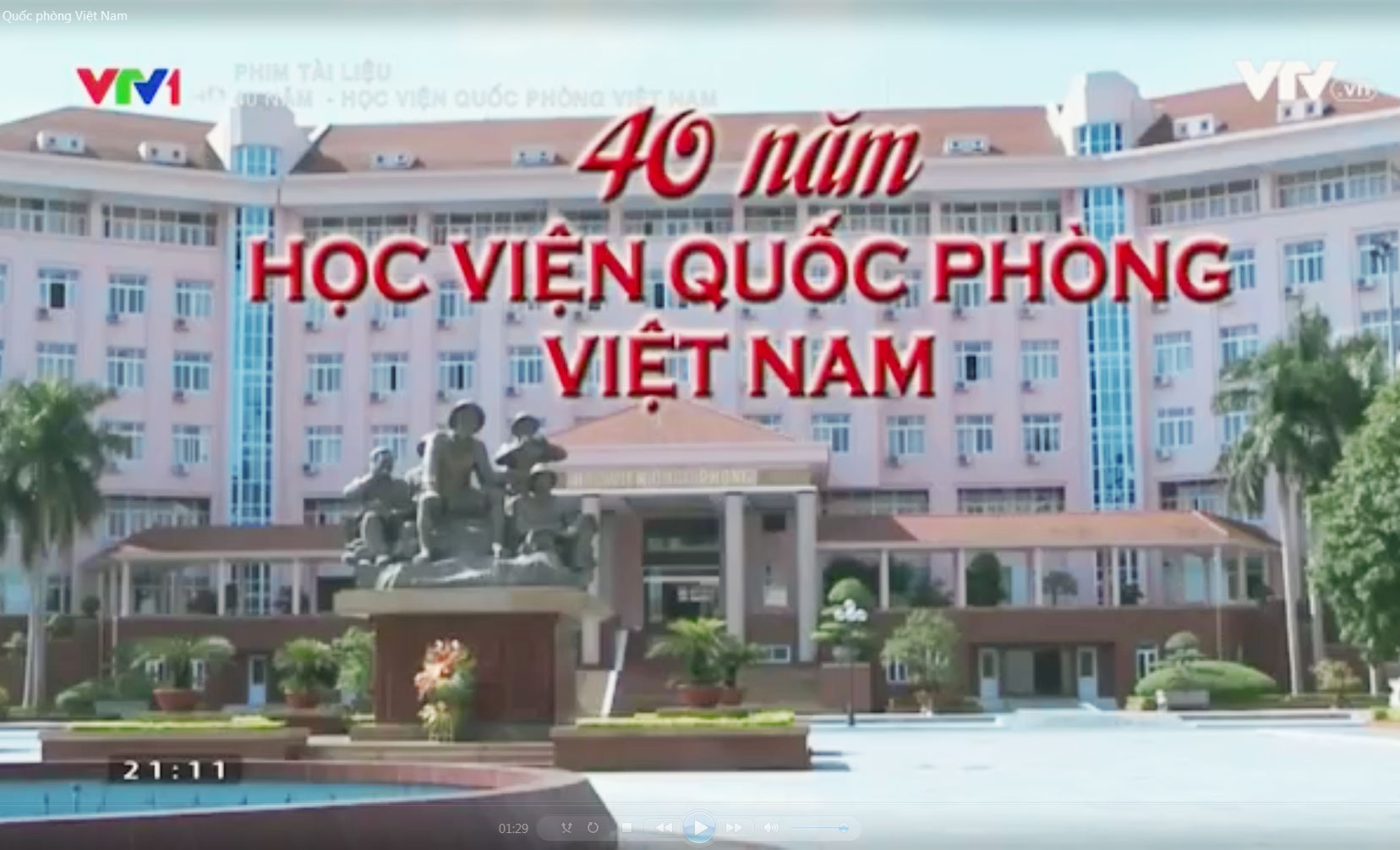 40 năm - Học viện Quốc phòng Việt Nam