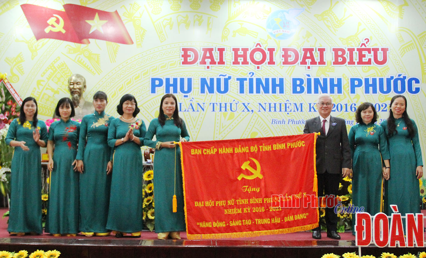Đại hội đại biểu Phụ nữ tỉnh B&igrave;nh Phước lần thứ X, nhiệm kỳ 2016-2021