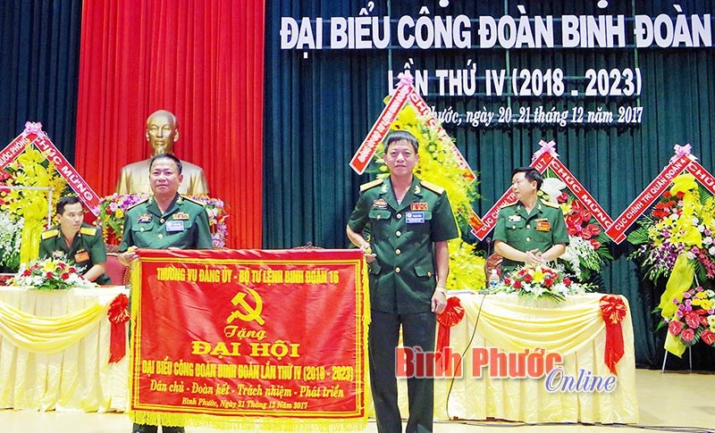 Đại hội đại biểu C&ocirc;ng đo&agrave;n Binh đo&agrave;n 16 lần thứ 4