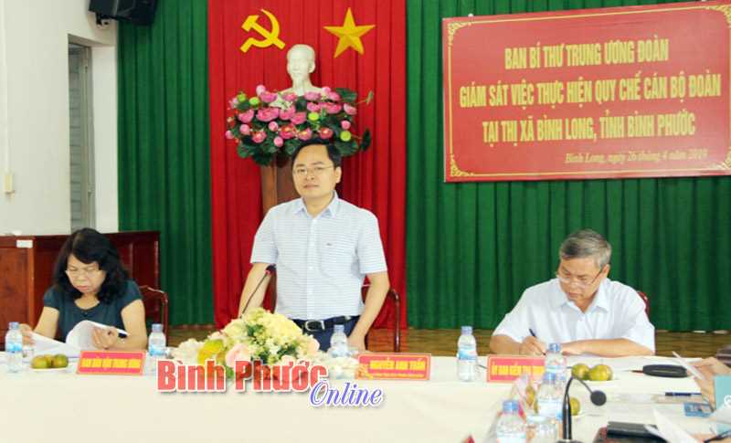 Trung ương Đoàn giám sát quy chế cán bộ đoàn tại Bình Long