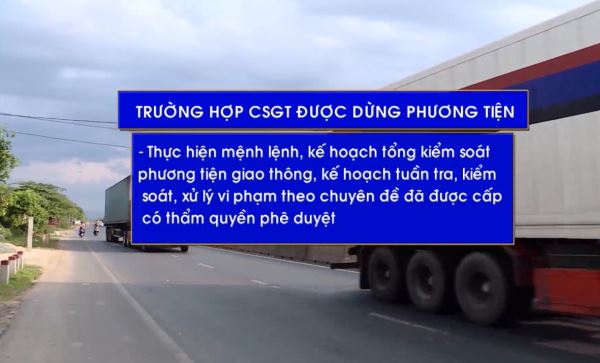Bản tin 100 độ ng&agrave;y 13-7: Sắp tới, CSGT được dừng phương tiện trong 4 trường hợp n&agrave;o?