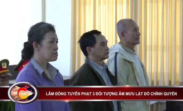 Bản tin 100 độ ng&agrave;y 7-7: &Acirc;m mưu lật đổ ch&iacute;nh quyền, 3 đối tượng l&atilde;nh 19 năm t&ugrave;