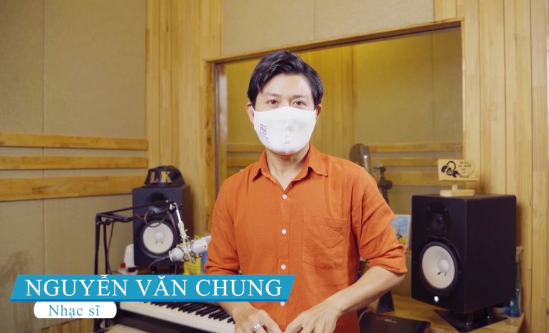 Nhạc sĩ Nguyễn Văn Chung dùng âm nhạc kết nối triệu trái tim cùng chống đại dịch Covid-19