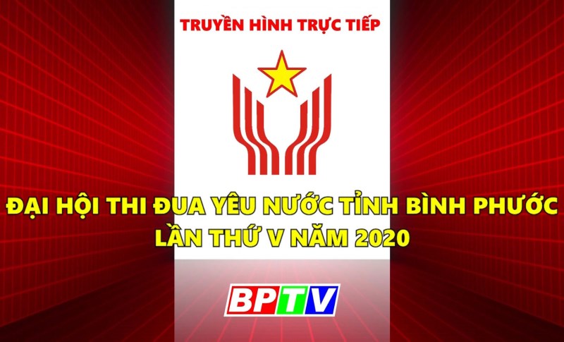 Đại hội thi đua yêu nước tỉnh Bình Phước lần thứ V, năm 2020