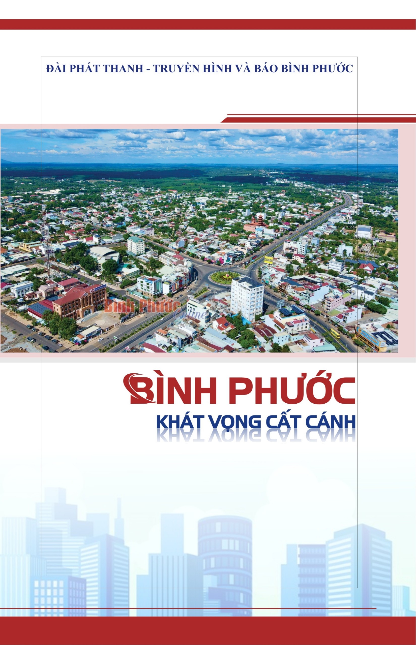 BÌNH PHƯỚC KHÁT VỌNG CẤT CÁNH