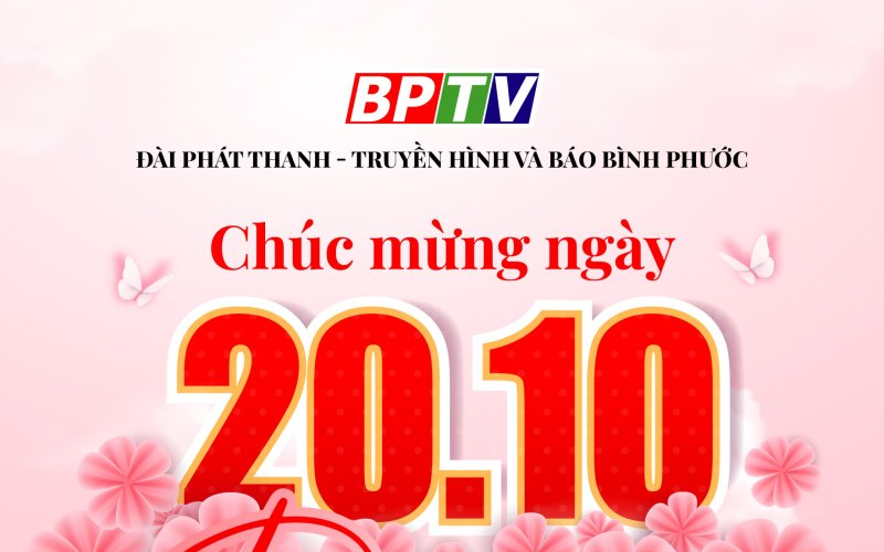 BPTV chúc mừng Ngày Phụ nữ Việt Nam 20-10