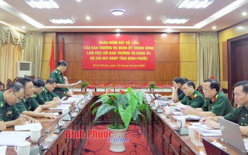 Bình Phước: Đoàn giám sát của Quân ủy Trung ương làm việc với Bộ đội biên phòng tỉnh