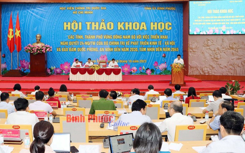 Hội thảo khoa học vùng Đông Nam Bộ với việc triển khai Nghị quyết 24 của Bộ Chính trị