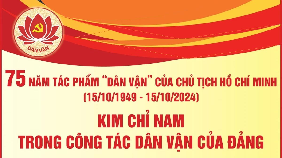 75 năm tác phẩm “Dân vận” của Chủ tịch Hồ Chí Minh: Kim chỉ nam của Đảng