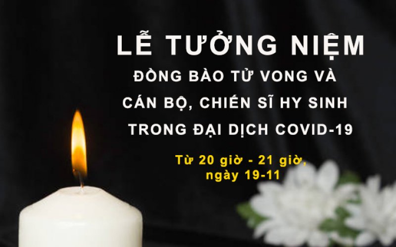 Bình Phước dừng hoạt động vui chơi giải trí để tưởng niệm đồng bào tử vong và cán bộ, chiến sĩ hy sinh vì Covid-19