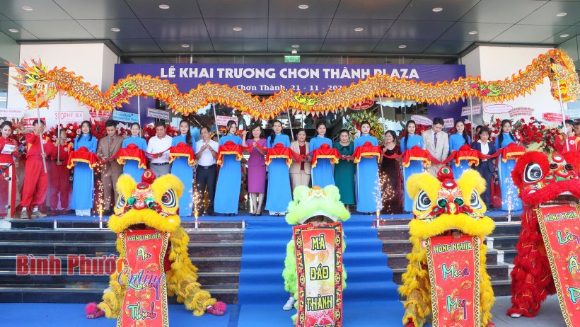 Khai trương Trung tâm thương mại Chơn Thành Plaza