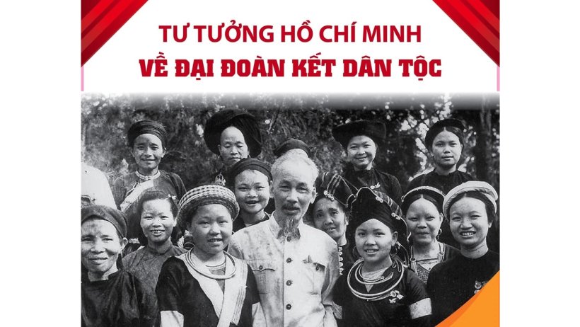 Tư tưởng của Chủ tịch Hồ Chí Minh về đại đoàn kết toàn dân tộc