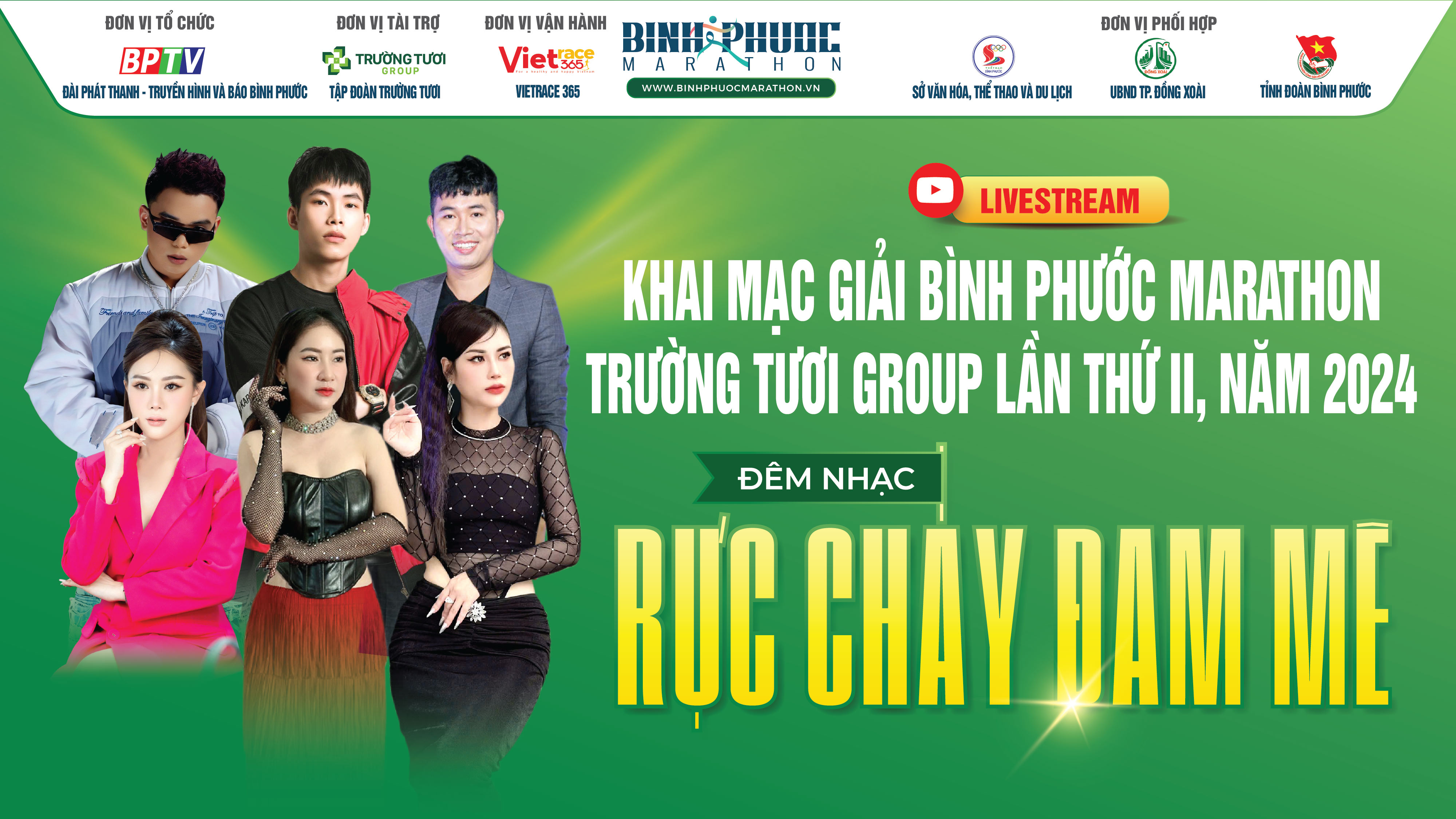 [LIVESTREAM] - Lễ khai mạc và đêm nhạc chào mừng Giải “Bình Phước marathon - Trường Tươi Group lần thứ II, năm 2024”
