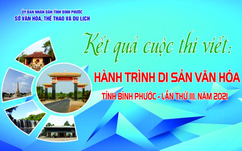 Công bố kết quả Cuộc thi viết “Hành trình di sản văn hóa tỉnh Bình Phước” lần thứ III, năm 2021