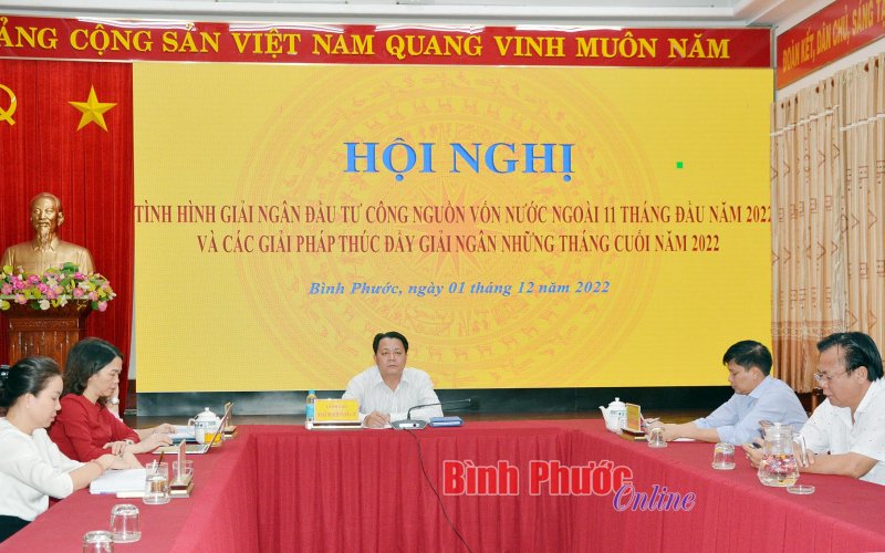 Bình Phước giải ngân đầu tư công vốn nước ngoài đạt 84,5% chỉ tiêu giao
