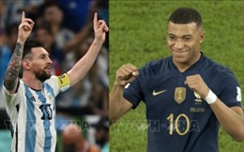 Trận chung kết World Cup 2022: Đụng độ đỉnh cao Messi - Mbappe