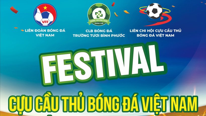 Bình Phước đăng cai tổ chức Festival cựu cầu thủ bóng đá Việt Nam lần thứ 7
