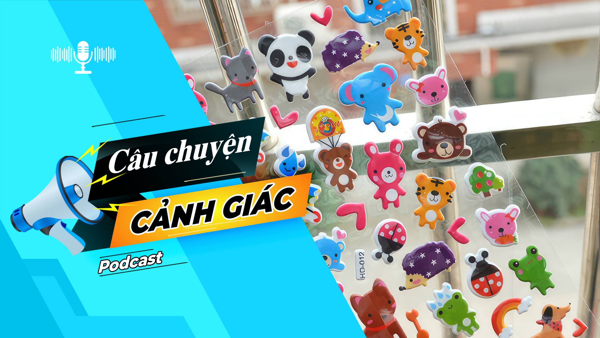 Hiểm hoạ từ miếng dán hoạt hình (stickers) Trung Quốc | Câu chuyện cảnh giác