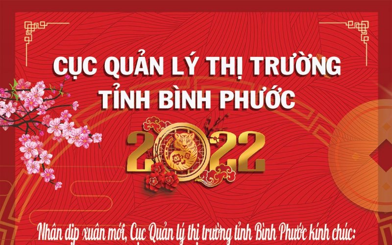Cục Quản lý thị trường tỉnh Bình Phước chúc mừng năm mới 2022
