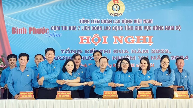 Cụm thi đua 7 Liên đoàn Lao động tỉnh khu vực Đông Nam Bộ tổng kết hoạt động năm 2023