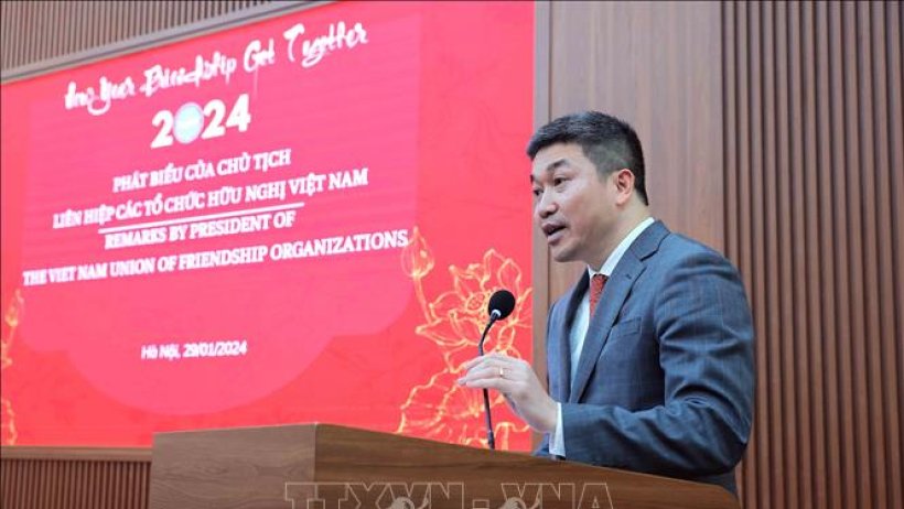 Vun đắp tình hữu nghị, hợp tác giữa Việt Nam với nhân dân các nước trên thế giới