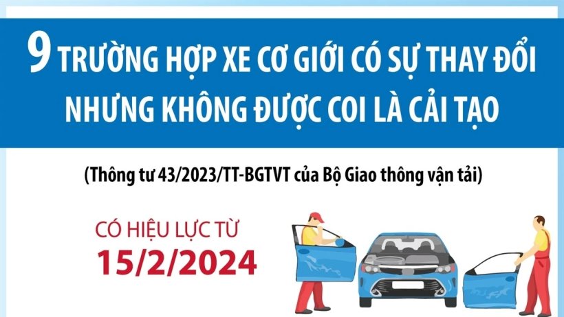 9 trường hợp xe cơ giới có sự thay đổi nhưng không được coi là cải tạo