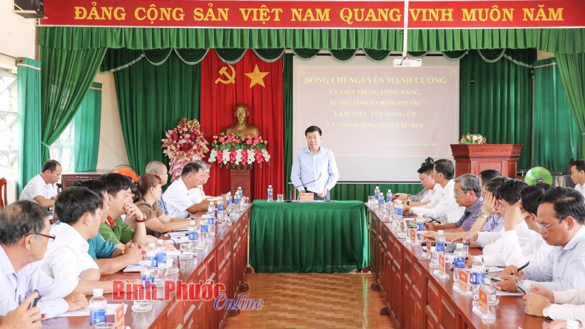 Bí thư Tỉnh ủy Nguyễn Mạnh Cường thăm và làm việc tại Bù Đốp