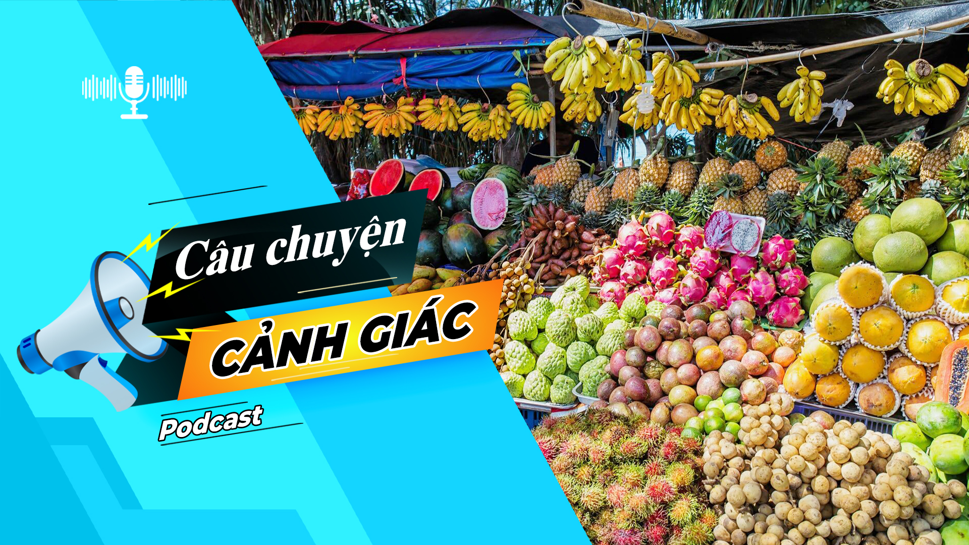 Cẩn trọng khi mua trái cây nhập khẩu | Câu chuyện cảnh giác