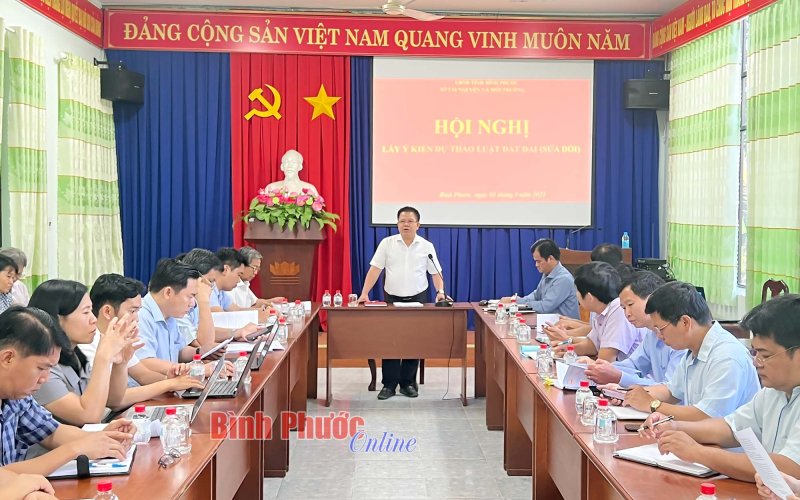 Bình Phước: Sở Tài nguyên và Môi trường lấy ý kiến dự thảo Luật Đất đai (sửa đổi)