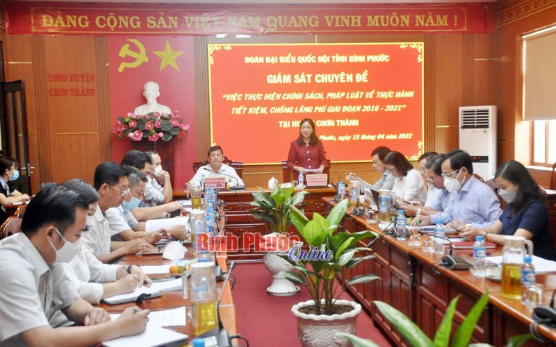 Đoàn đại biểu Quốc hội tỉnh giám sát về thực hành tiết kiệm, chống lãng phí tại huyện Chơn Thành