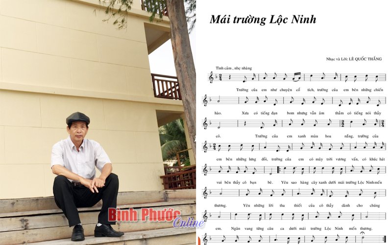 Nhạc sĩ L&ecirc; Quốc Thắng với &ldquo;M&aacute;i trường Lộc Ninh&rdquo;