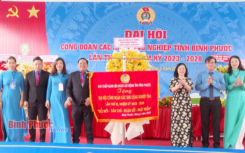 Đại hội Công đoàn các khu công nghiệp tỉnh Bình Phước, nhiệm kỳ 2023-2028