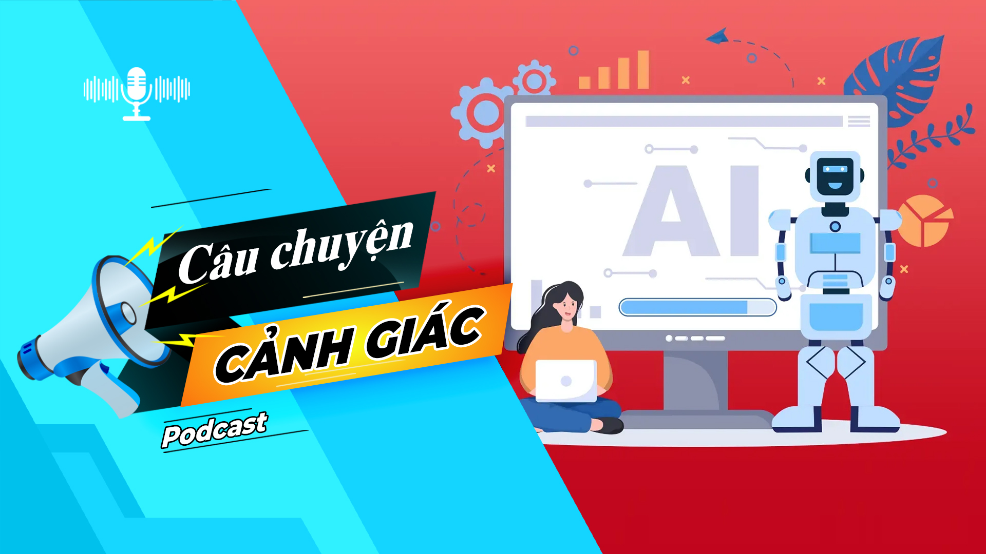 Cẩn trọng khi cho trẻ sử dụng AI | Câu chuyện cảnh giác