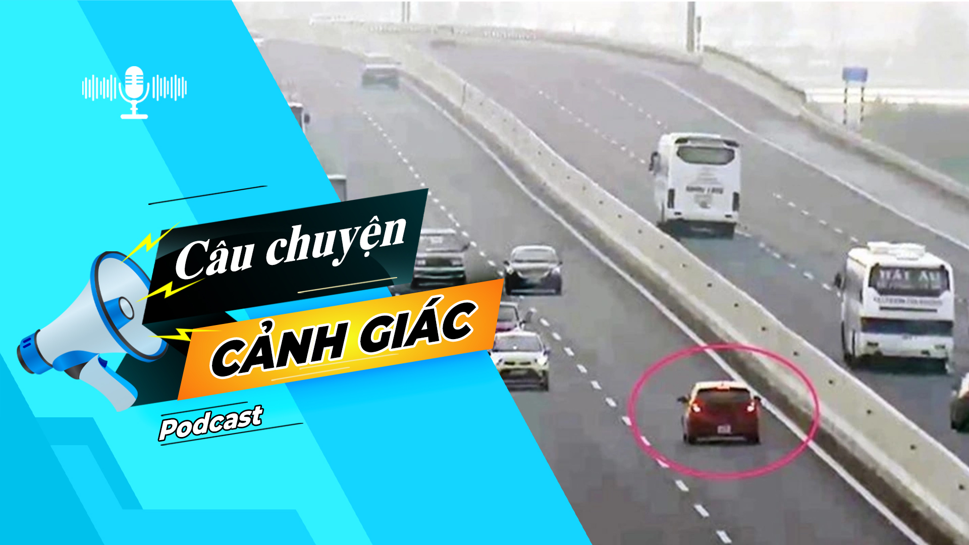 Hiểm họa từ việc đi ngược chiều trên cao tốc | Câu chuyện cảnh giác