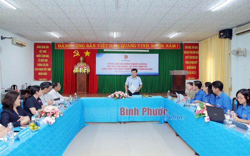 Bí thư Tỉnh ủy Nguyễn Mạnh Cường làm việc với Tỉnh đoàn Bình Phước