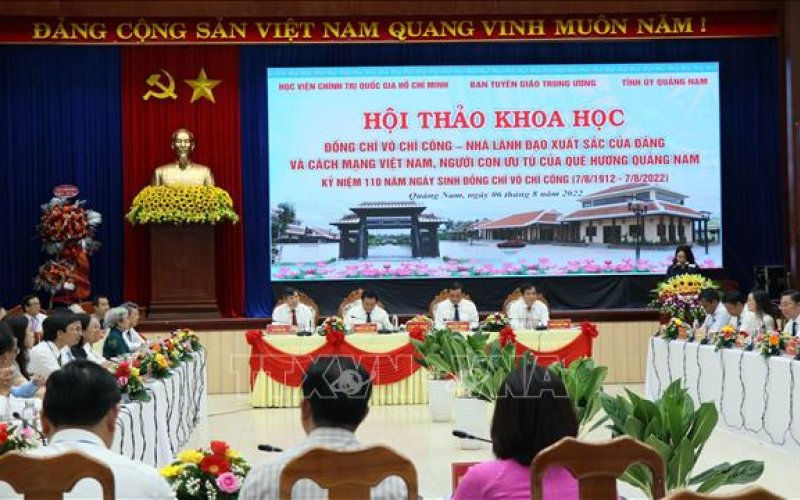 Hội thảo khoa học: Đồng chí Võ Chí Công - Nhà lãnh đạo xuất sắc của Đảng và cách mạng Việt Nam
