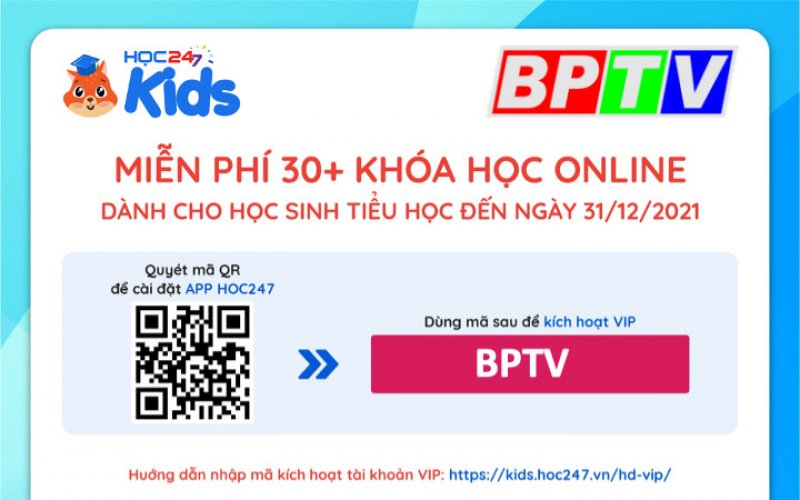 Nhập mã “BPTV” để học online miễn phí học kỳ 1 năm học 2021-2022