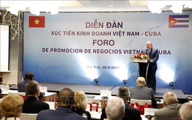 Thúc đẩy quan hệ đầu tư thương mại giữa Việt Nam và Cuba