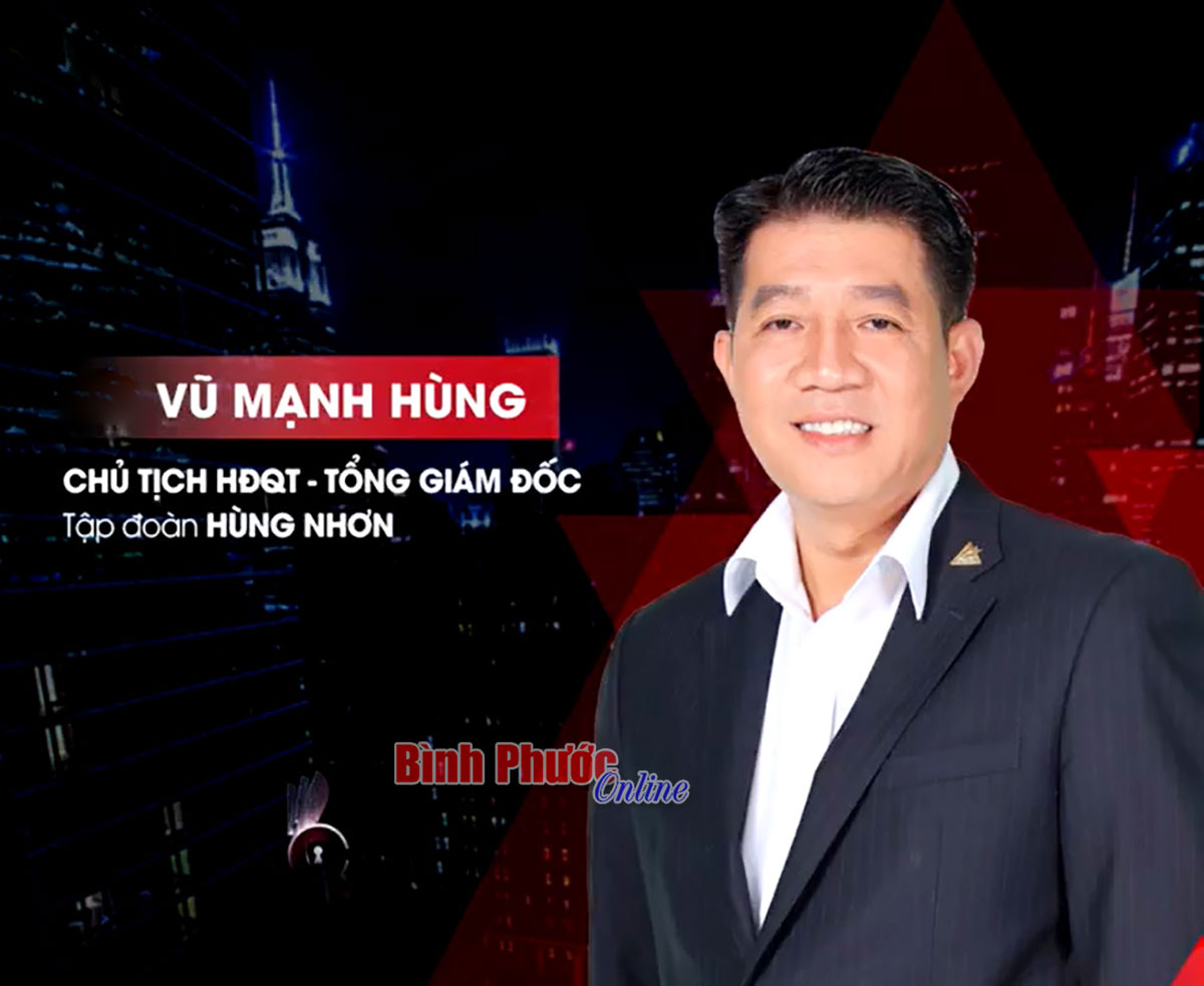 Con đường khởi nghiệp của doanh nhân Vũ Mạnh Hùng - Binh Phuoc, Tin tuc Binh Phuoc, Tin mới tỉnh Bình Phước
