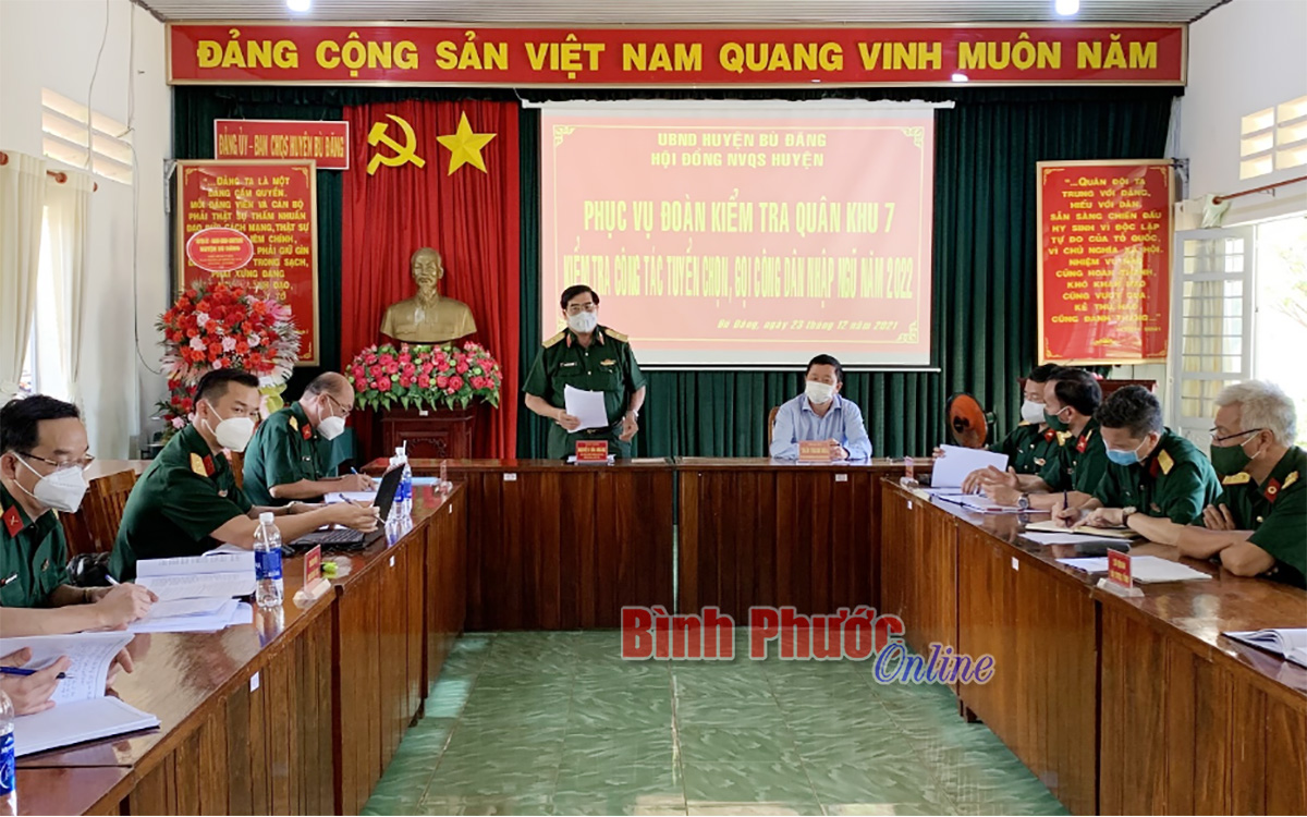 Quân khu 7 kiểm tra công tác tuyển quân huyện Bù Đăng năm 2022