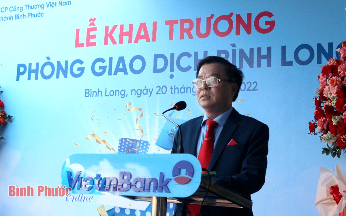 VietinBank chi nhánh Bình Phước khai trương Phòng giao dịch Bình Long