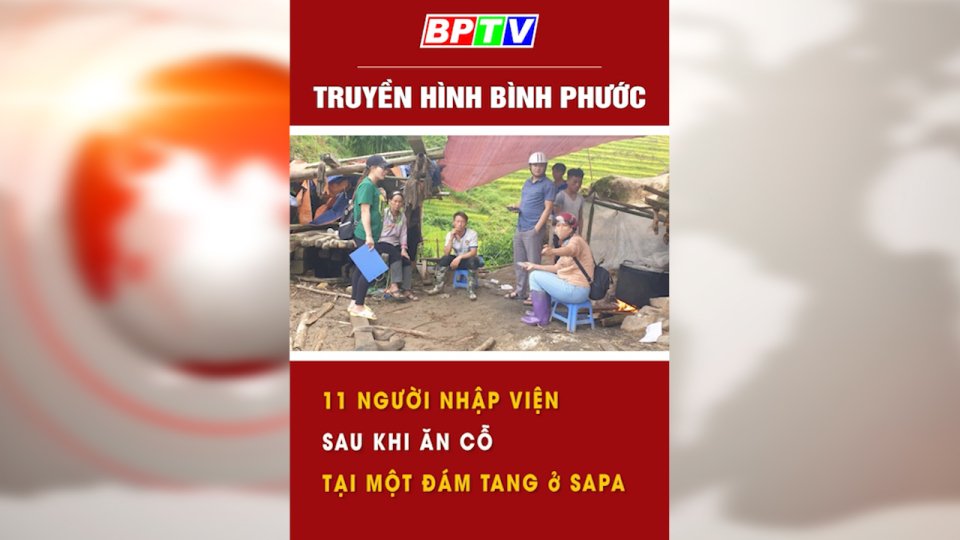 11 người nhập viện sau khi ăn cỗ tại một đám tang ở Sapa