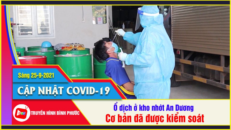 233 trường hợp liên quan ổ dịch ở kho nhớt An Dương đều âm tính lần 2 |Covid-19 sáng 25-9 |BPTV