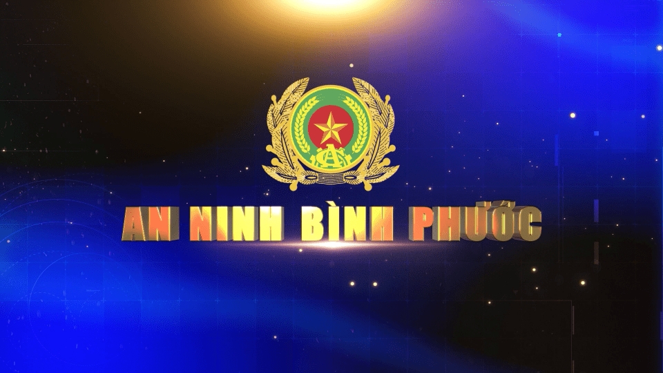An ninh Bình Phước 25-6-2025 
