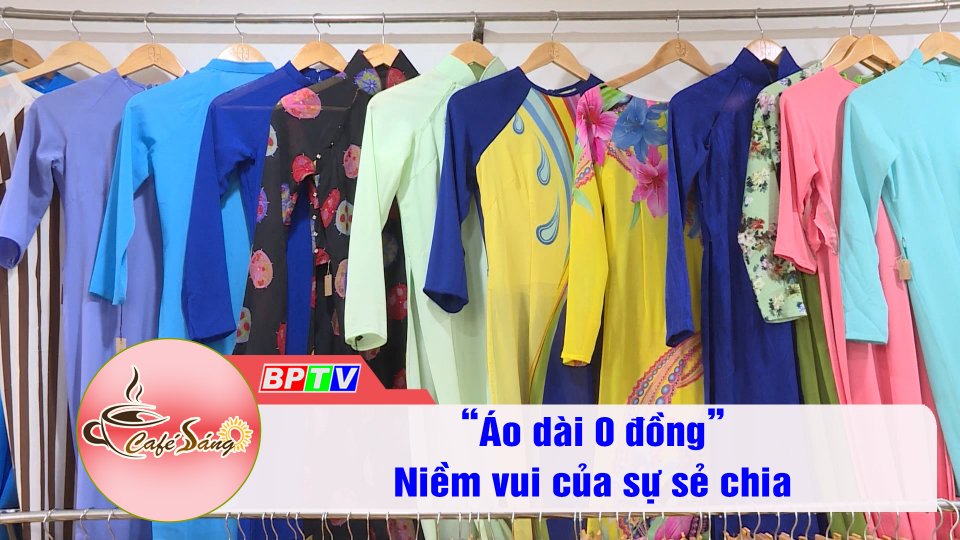 “Áo dài 0 đồng” niềm vui cho phụ nữ khó khăn | Cà phê sáng 15-3-2022 | BPTV