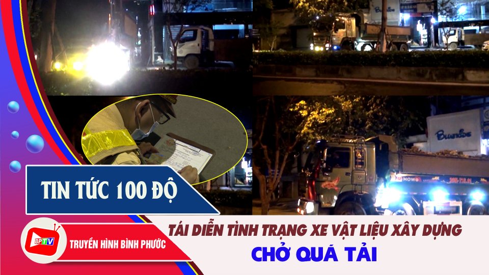 Bản tin 100 độ |01-10-2021| Công trường xây dựng hoạt động trở lại, xe quá tải tiếp tục lộng hành 