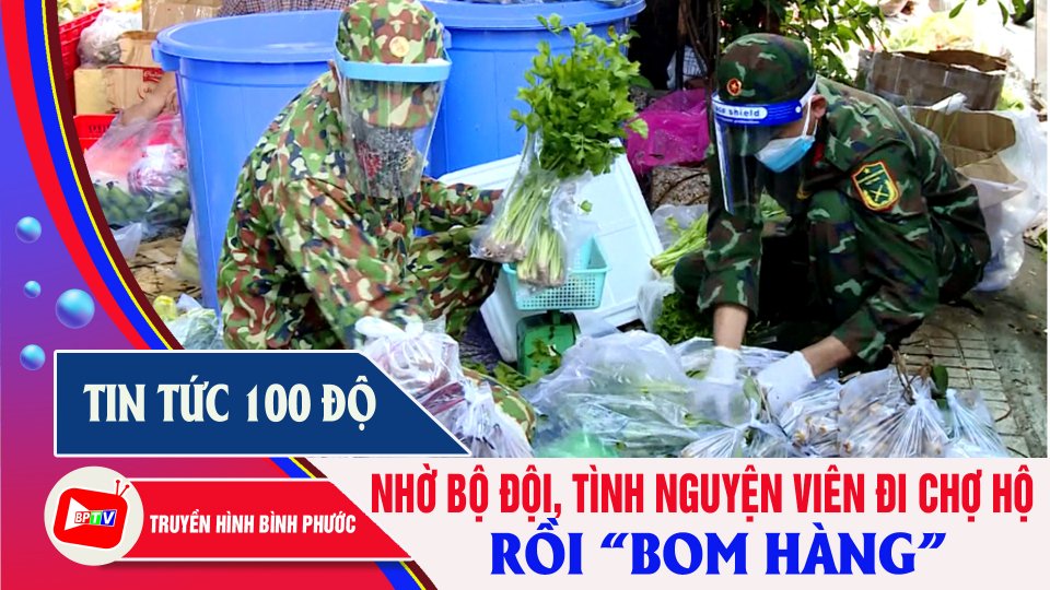 Bản tin 100 độ 07-9-2021| Thủ tướng yêu cầu xử lý nghiêm hành vi “bom hàng” đi chợ hộ" 