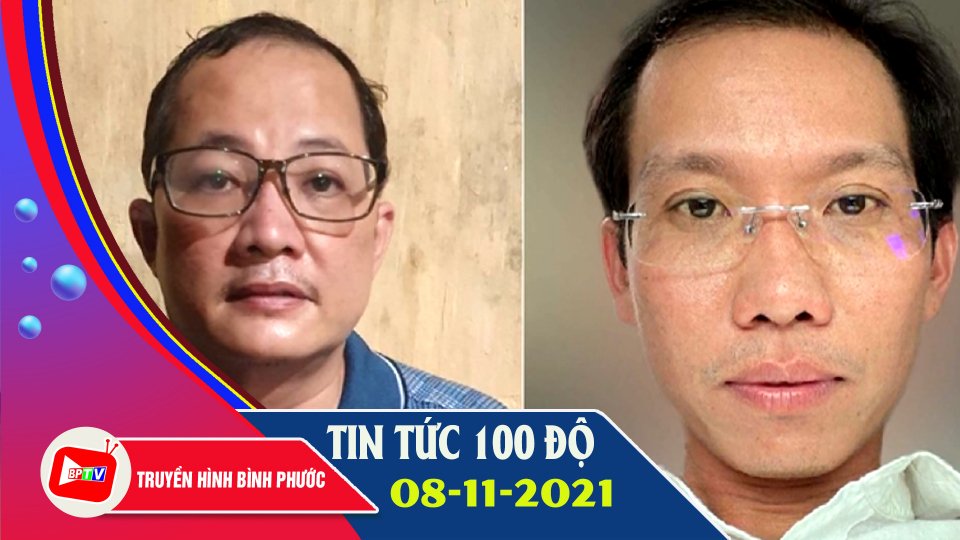 Bản tin 100 độ 08-11-2021 