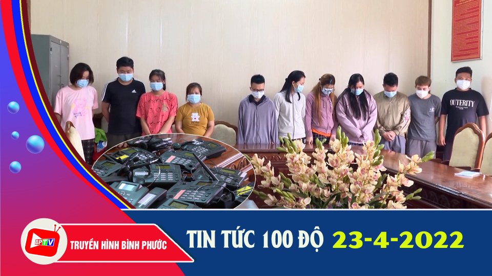 Bản tin 100 độ 23-4-2022